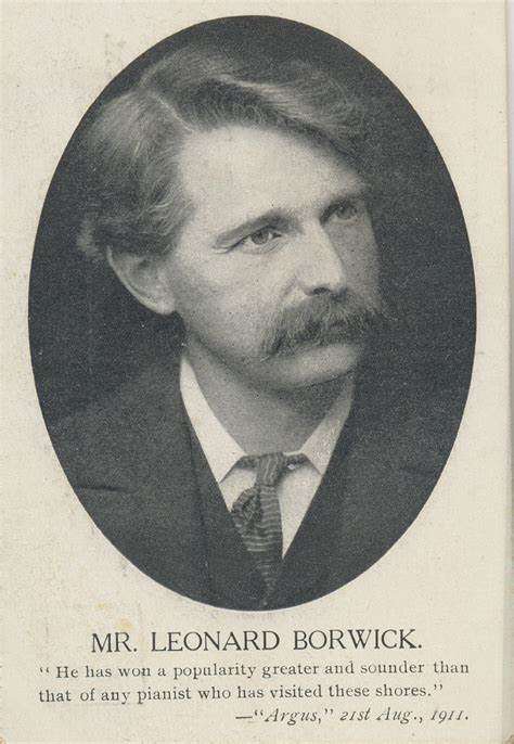 Leonard Borwick: A Concert Pianist Shaped by the great Clara Schumann 3 sir leonard